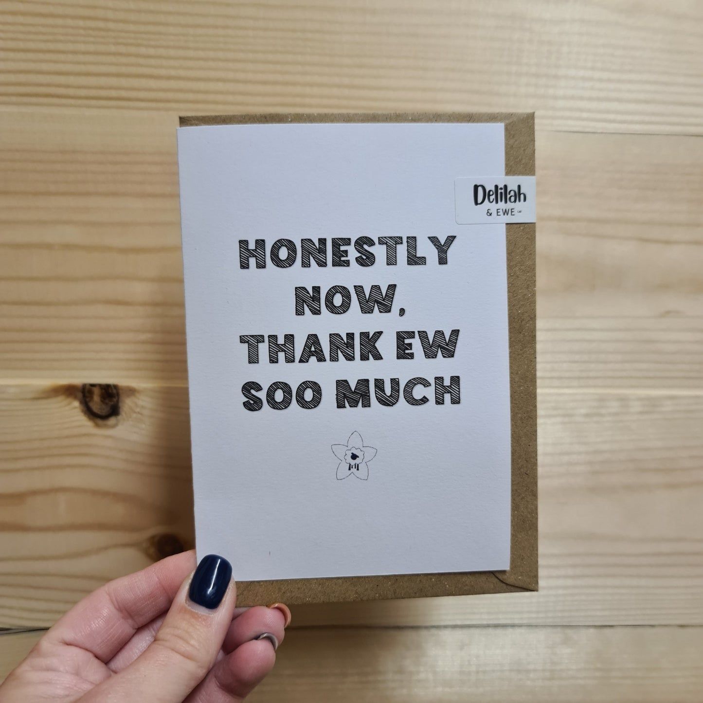 Greeting Card - Honestly Thank You
